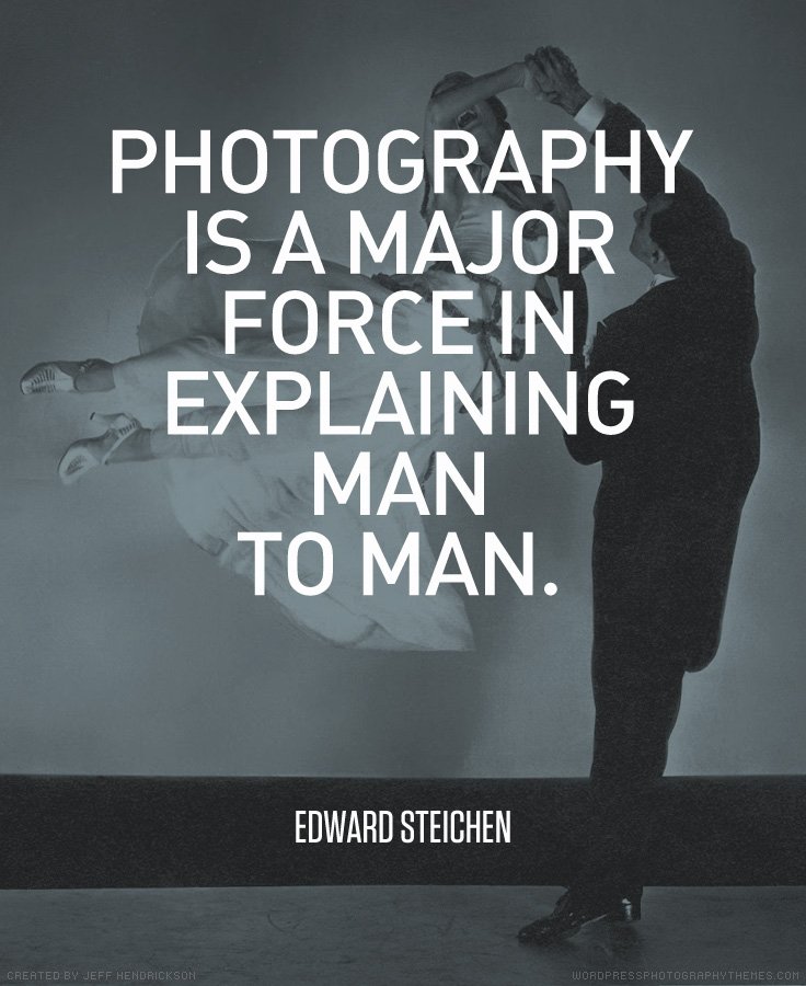 Edward Steichen Quote